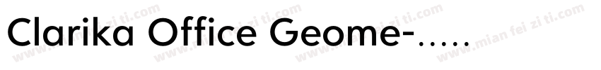 Clarika Office Geome字体转换